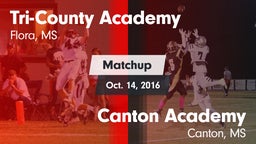 Matchup: Tri-County Academy vs. Canton Academy  2016