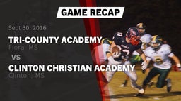 Recap: Tri-County Academy  vs. Clinton Christian Academy  2016