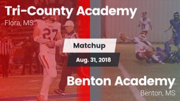 Matchup: Tri-County Academy vs. Benton Academy  2018