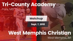 Matchup: Tri-County Academy vs. West Memphis Christian  2018