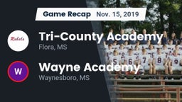 Recap: Tri-County Academy  vs. Wayne Academy  2019