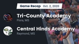 Recap: Tri-County Academy  vs. Central Hinds Academy  2020