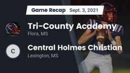Recap: Tri-County Academy  vs. Central Holmes Christian  2021