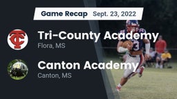 Recap: Tri-County Academy  vs. Canton Academy  2022