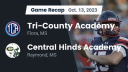 Recap: Tri-County Academy  vs. Central Hinds Academy  2023