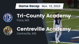Recap: Tri-County Academy  vs. Centreville Academy  2023