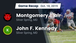 Recap: Montgomery Blair  vs. John F. Kennedy  2019