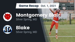 Recap: Montgomery Blair  vs. Blake  2021