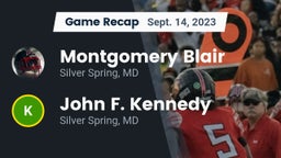 Recap: Montgomery Blair  vs. John F. Kennedy  2023