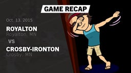 Recap: Royalton  vs. Crosby-Ironton  2015