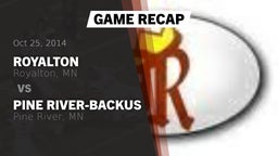 Recap: Royalton  vs. Pine River-Backus  2014
