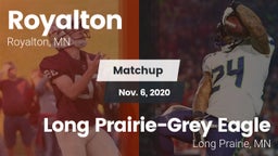 Matchup: Royalton vs. Long Prairie-Grey Eagle  2020