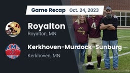 Recap: Royalton  vs. Kerkhoven-Murdock-Sunburg  2023