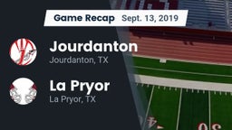 Recap: Jourdanton  vs. La Pryor  2019