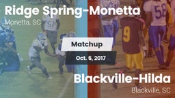 Matchup: Ridge Spring-Monetta vs. Blackville-Hilda  2017