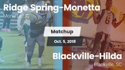 Matchup: Ridge Spring-Monetta vs. Blackville-Hilda  2018