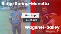 Matchup: Ridge Spring-Monetta vs. Wagener-Salley  2019