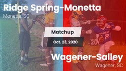 Matchup: Ridge Spring-Monetta vs. Wagener-Salley  2020