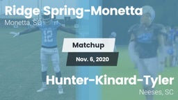 Matchup: Ridge Spring-Monetta vs. Hunter-Kinard-Tyler  2020
