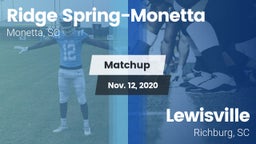 Matchup: Ridge Spring-Monetta vs. Lewisville  2020