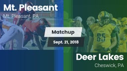 Matchup: Mt. Pleasant vs. Deer Lakes  2018
