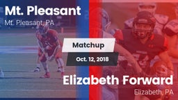 Matchup: Mt. Pleasant vs. Elizabeth Forward  2018