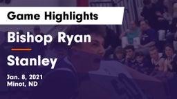 Bishop Ryan  vs Stanley  Game Highlights - Jan. 8, 2021