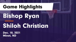 Bishop Ryan  vs Shiloh Christian  Game Highlights - Dec. 18, 2021