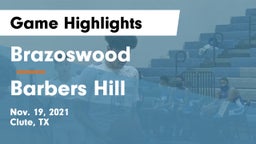 Brazoswood  vs Barbers Hill  Game Highlights - Nov. 19, 2021