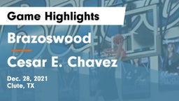 Brazoswood  vs Cesar E. Chavez  Game Highlights - Dec. 28, 2021