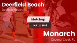 Matchup: Deerfield Beach vs. Monarch  2016