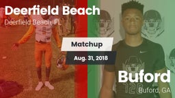 Matchup: Deerfield Beach vs. Buford  2018