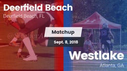 Matchup: Deerfield Beach vs. Westlake  2018