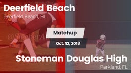 Matchup: Deerfield Beach vs. Stoneman Douglas High 2018