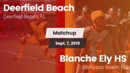 Matchup: Deerfield Beach vs. Blanche Ely HS 2019