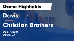 Davis  vs Christian Brothers  Game Highlights - Dec. 7, 2021