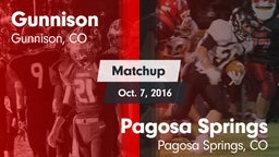 Matchup: Gunnison vs. Pagosa Springs  2016