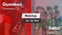 Matchup: Gunnison vs. Delta  2016