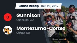 Recap: Gunnison  vs. Montezuma-Cortez  2017