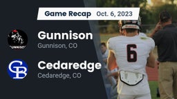 Recap: Gunnison  vs. Cedaredge  2023