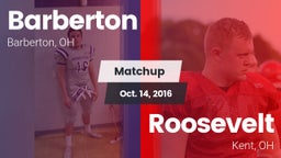 Matchup: Barberton vs. Roosevelt  2016
