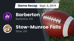Recap: Barberton  vs. Stow-Munroe Falls  2019