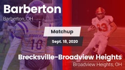 Matchup: Barberton vs. Brecksville-Broadview Heights  2020
