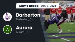 Recap: Barberton  vs. Aurora  2021