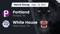 Recap: Portland  vs. White House  2021