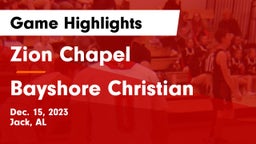 Zion Chapel  vs Bayshore Christian  Game Highlights - Dec. 15, 2023