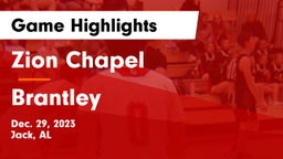 Zion Chapel  vs Brantley  Game Highlights - Dec. 29, 2023