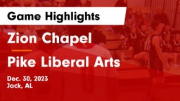 Zion Chapel  vs Pike Liberal Arts  Game Highlights - Dec. 30, 2023