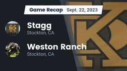 Recap: Stagg  vs. Weston Ranch  2023