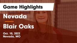 Nevada  vs Blair Oaks  Game Highlights - Oct. 10, 2022